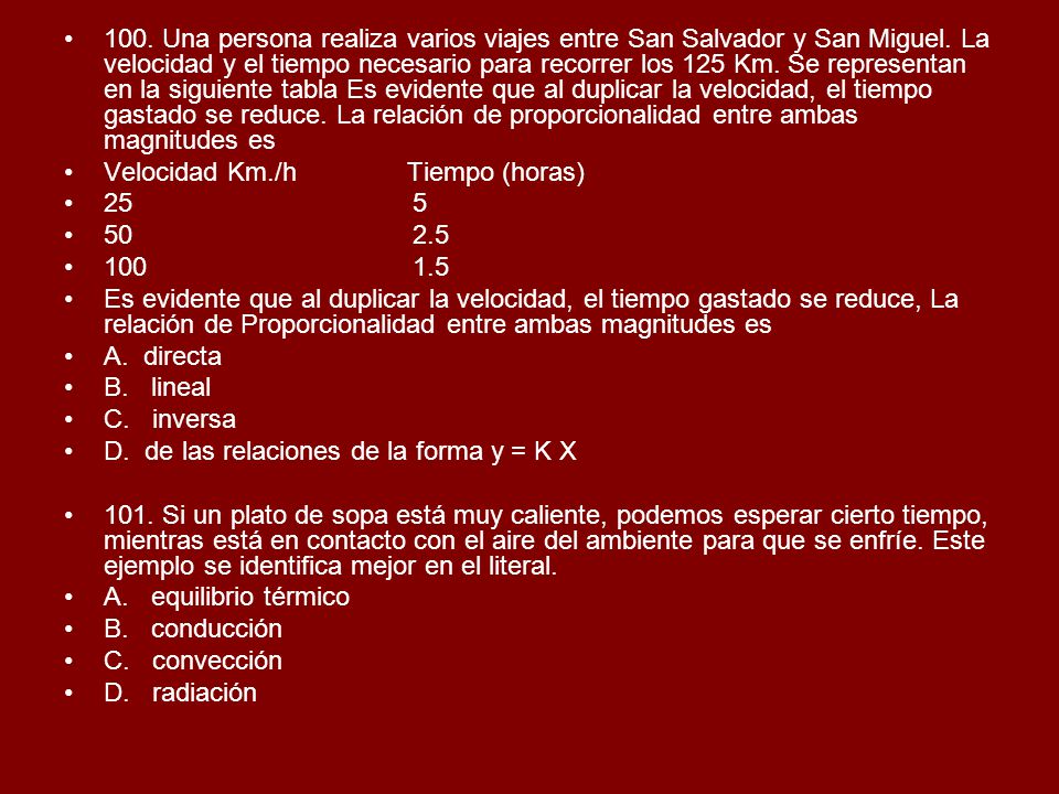 100. Una persona realiza varios viajes entre San Salvador y San Miguel