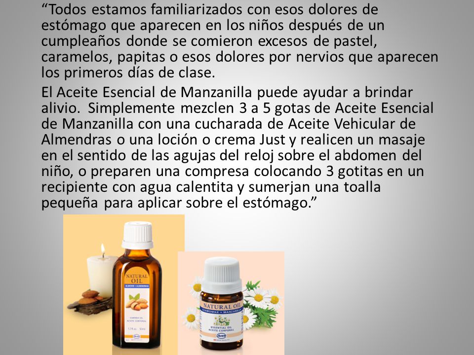 Todos estamos familiarizados con esos dolores de estómago que aparecen en los niños después de un cumpleaños donde se comieron excesos de pastel, caramelos, papitas o esos dolores por nervios que aparecen los primeros días de clase.