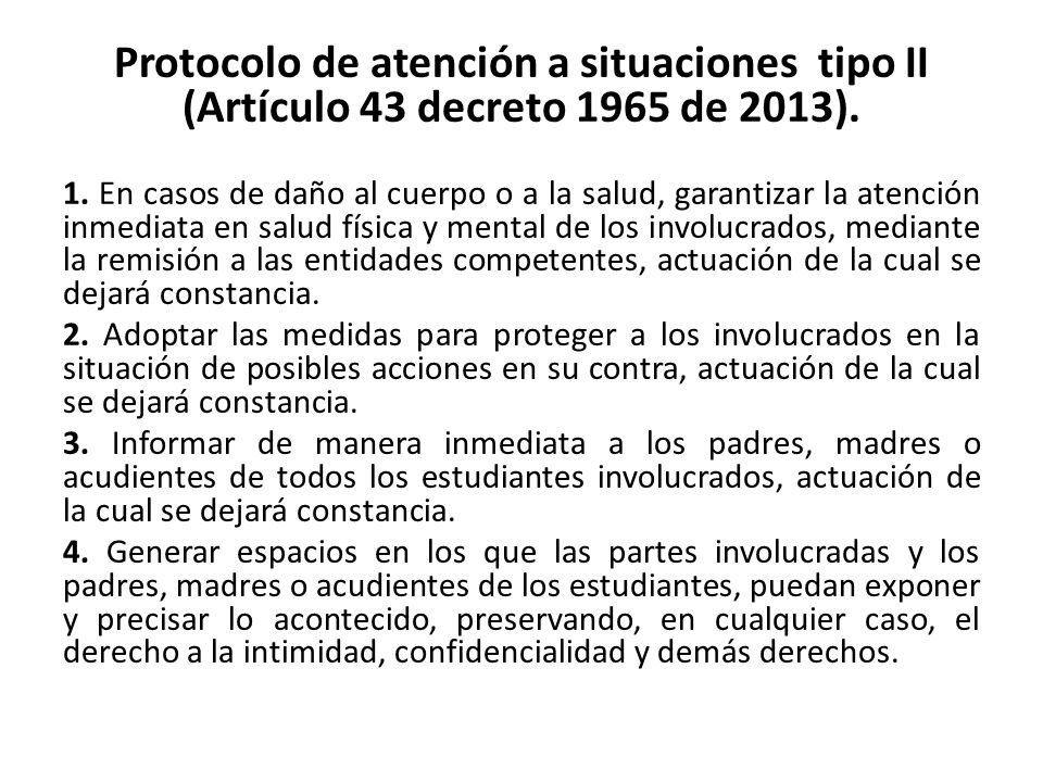 Protocolo de atención a situaciones tipo II (Artículo 43 decreto 1965 de 2013).