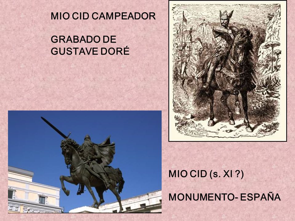 MIO CID CAMPEADOR GRABADO DE GUSTAVE DORÉ MIO CID (s. XI ) MONUMENTO- ESPAÑA