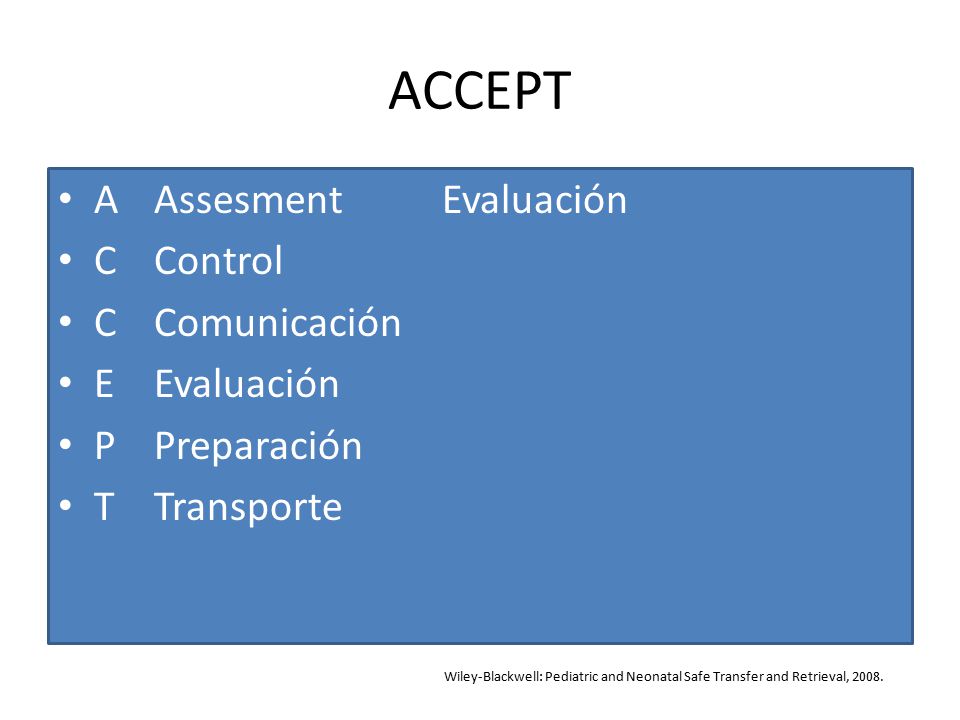 ACCEPT A Assesment Evaluación C Control C Comunicación E Evaluación