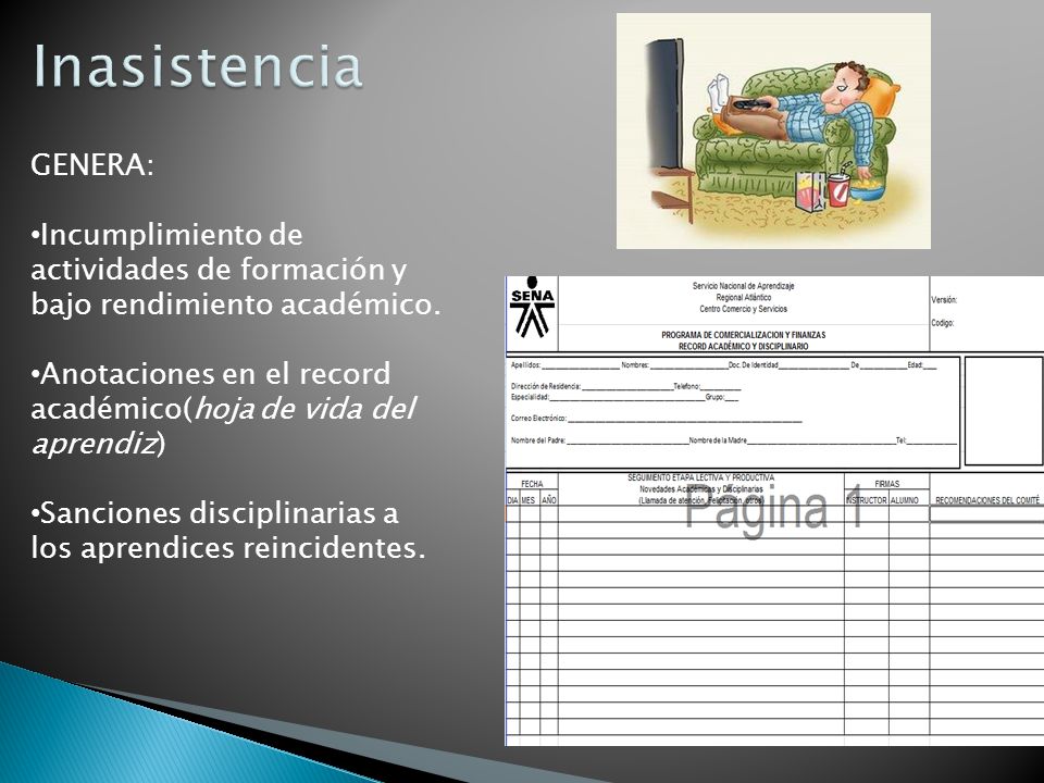 Inasistencia GENERA: Incumplimiento de actividades de formación y bajo rendimiento académico.