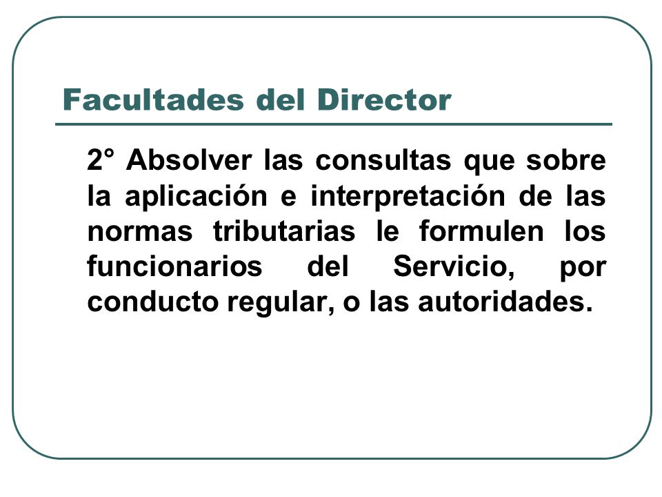 Facultades del Director