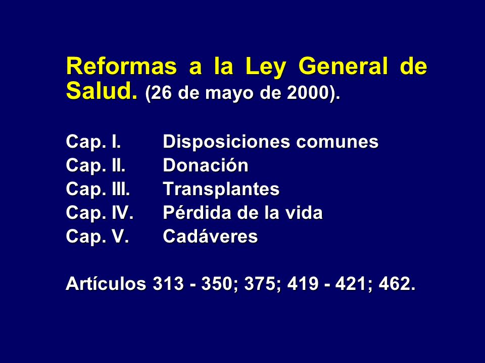 Reformas a la Ley General de Salud. (26 de mayo de 2000).