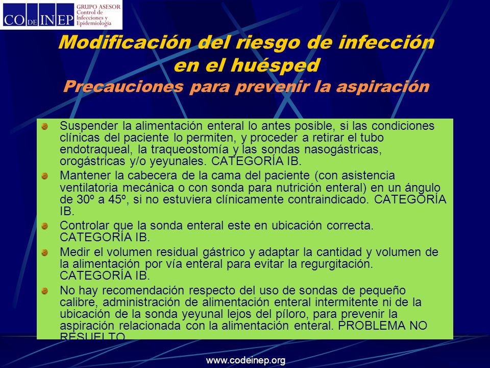 Modificación del riesgo de infección en el huésped Precauciones para prevenir la aspiración