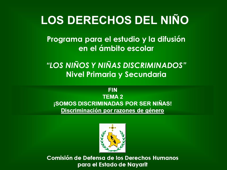 LOS DERECHOS DEL NIÑO Programa para el estudio y la difusión
