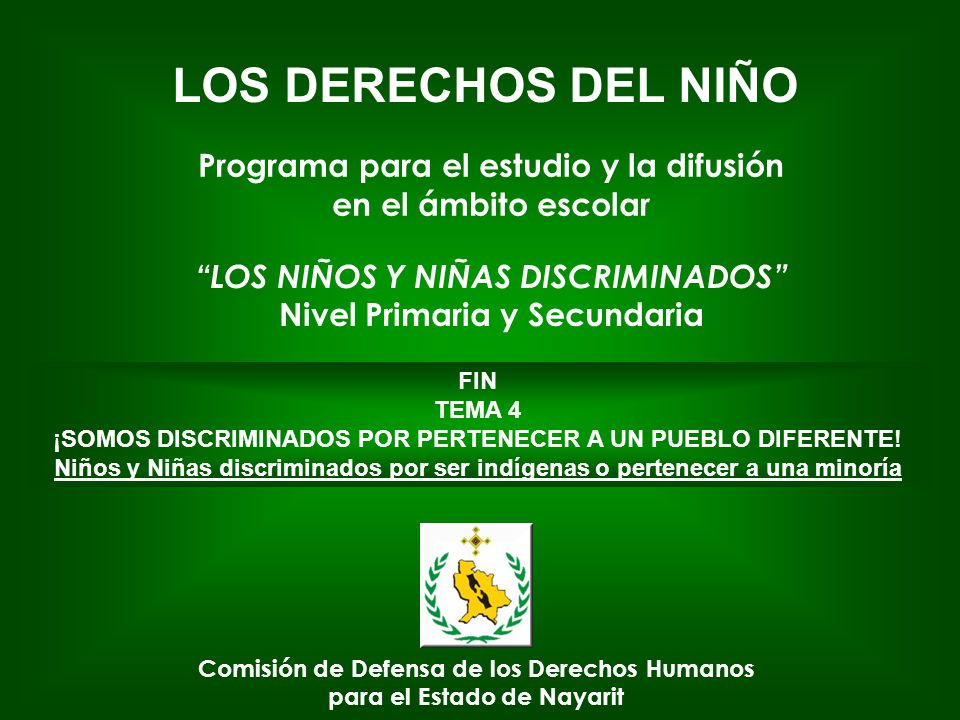 LOS DERECHOS DEL NIÑO Programa para el estudio y la difusión