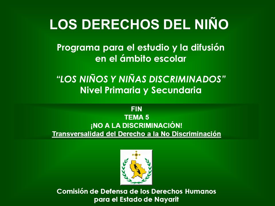 LOS DERECHOS DEL NIÑO Programa para el estudio y la difusión