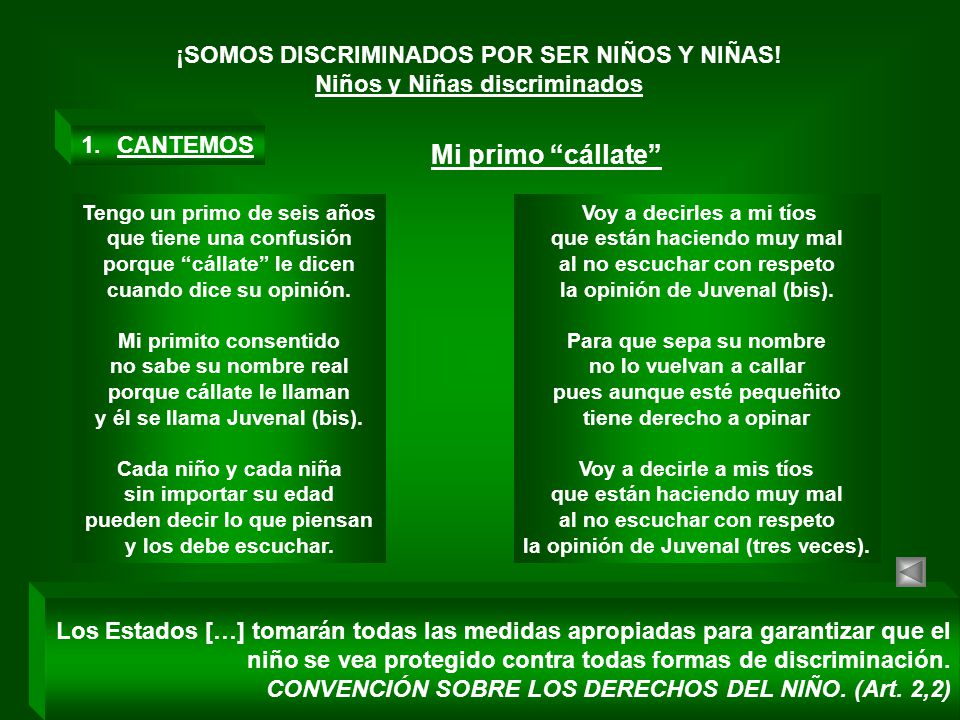 Mi primo cállate ¡SOMOS DISCRIMINADOS POR SER NIÑOS Y NIÑAS!