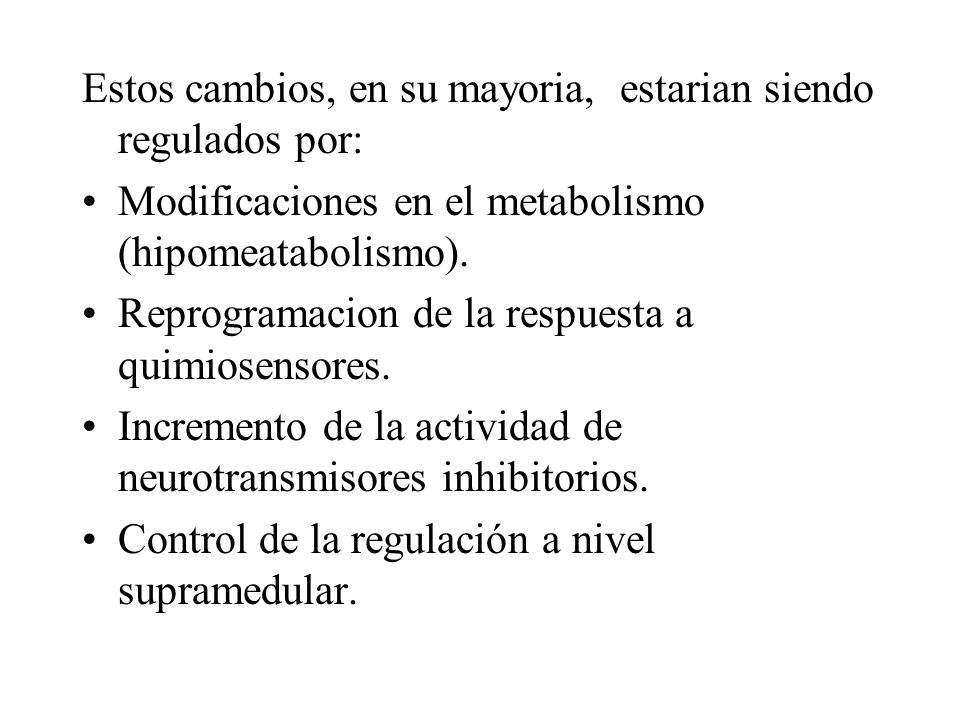 Estos cambios, en su mayoria, estarian siendo regulados por: