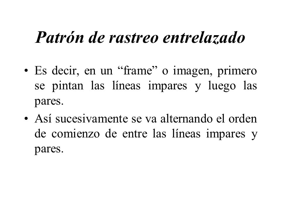 Patrón de rastreo entrelazado