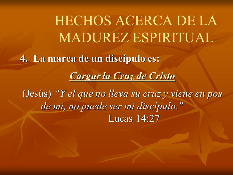 HECHOS ACERCA DE LA MADUREZ ESPIRITUAL