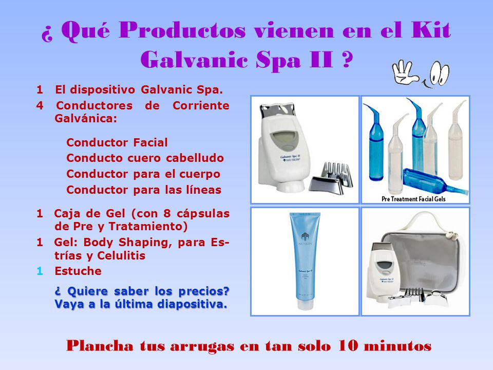 ¿ Qué Productos vienen en el Kit Galvanic Spa II