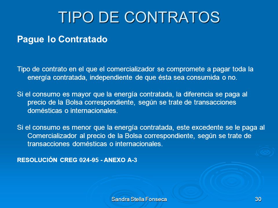 TIPO DE CONTRATOS Pague lo Contratado