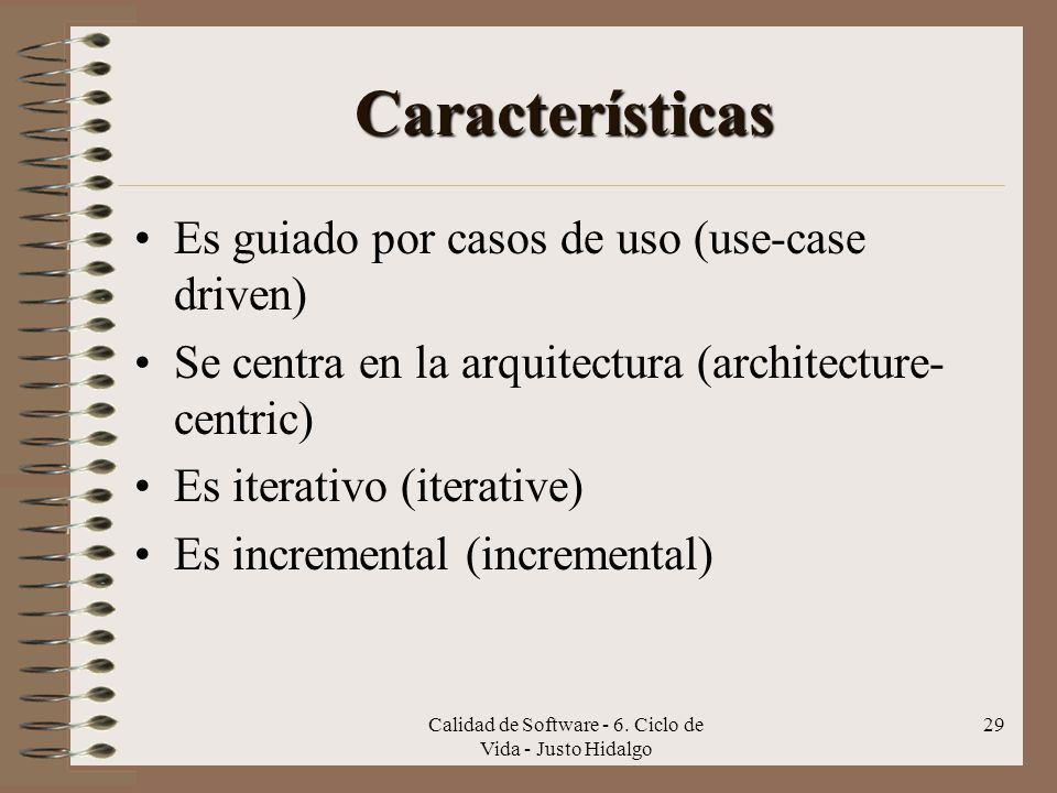 Calidad de Software - 6. Ciclo de Vida - Justo Hidalgo