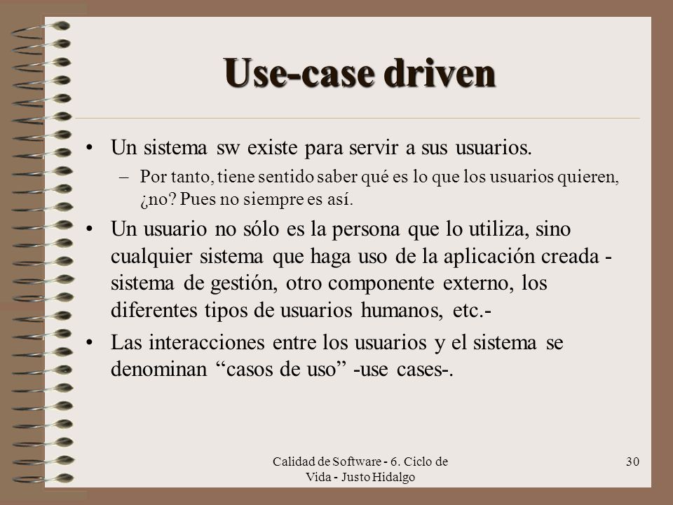 Calidad de Software - 6. Ciclo de Vida - Justo Hidalgo