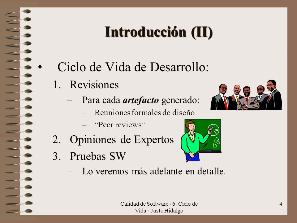 Calidad de Software - 6. Ciclo de Vida - Justo Hidalgo