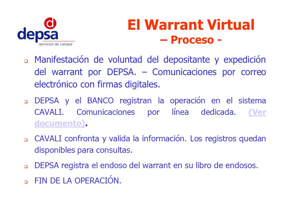 El Warrant Virtual – Proceso -