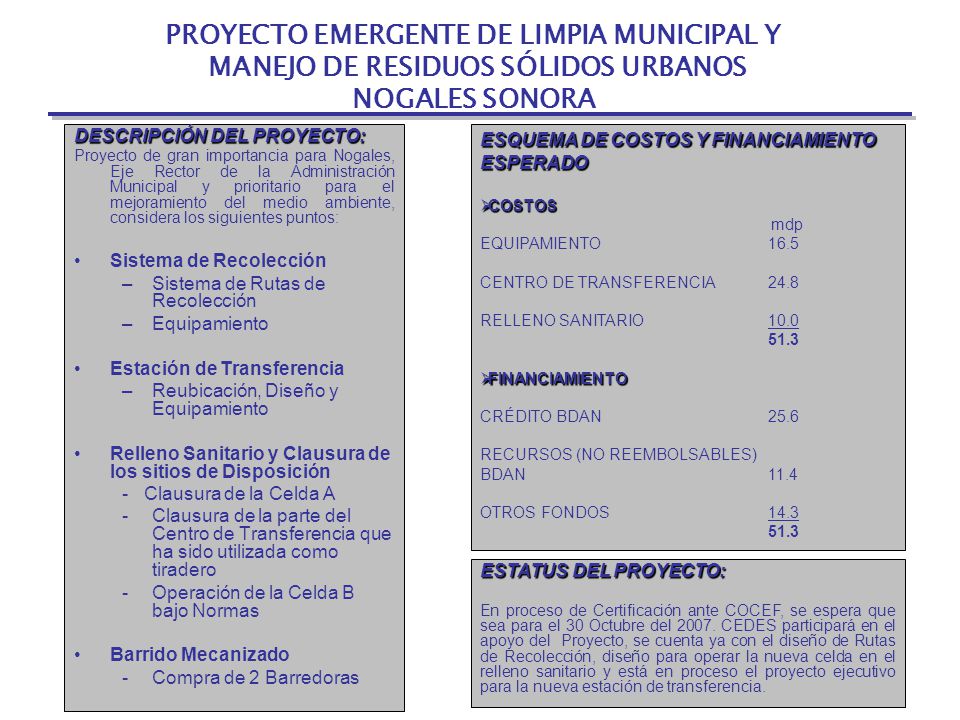 PROYECTO EMERGENTE DE LIMPIA MUNICIPAL Y MANEJO DE RESIDUOS SÓLIDOS URBANOS NOGALES SONORA
