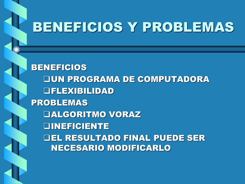 BENEFICIOS Y PROBLEMAS