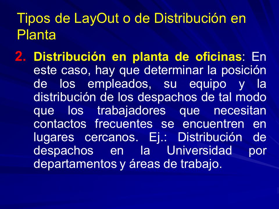 Tipos de LayOut o de Distribución en Planta