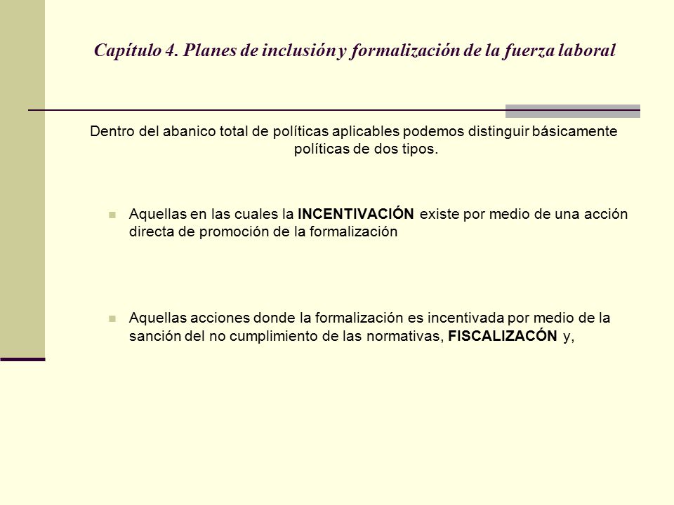 Capítulo 4. Planes de inclusión y formalización de la fuerza laboral