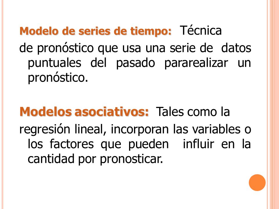 Modelos asociativos: Tales como la