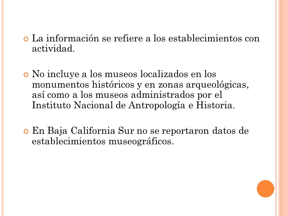 La información se refiere a los establecimientos con actividad.
