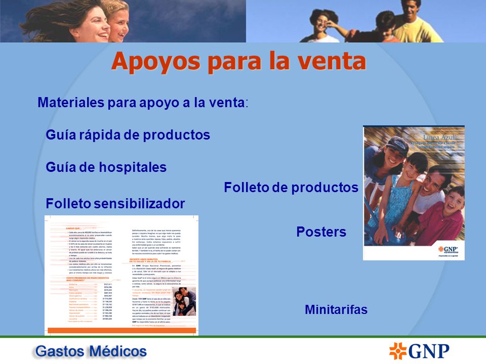 Apoyos para la venta Materiales para apoyo a la venta: