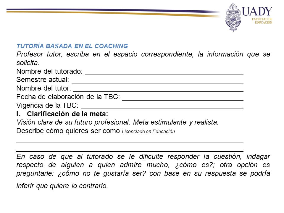 Nombre del tutorado: ____________ Semestre actual: Nombre del tutor: