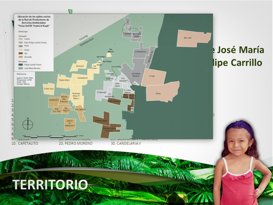 TERRITORIO Municipios de José María Morelos y Felipe Carrillo