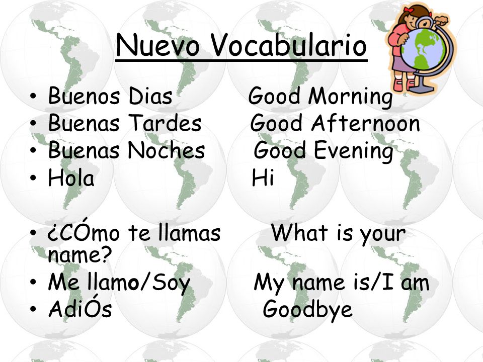 Nuevo Vocabulario Buenos Dias Good Morning