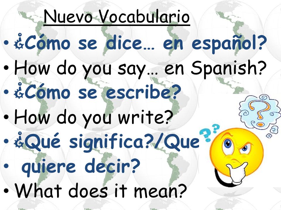 ¿Cómo se dice… en español How do you say… en Spanish