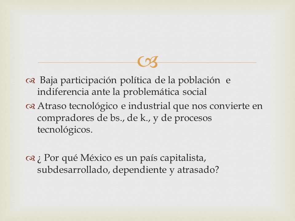 Baja participación política de la población e indiferencia ante la problemática social