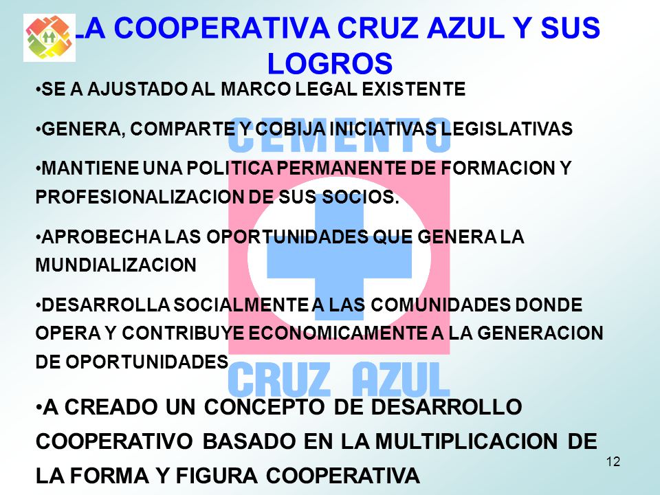 LA COOPERATIVA CRUZ AZUL Y SUS LOGROS