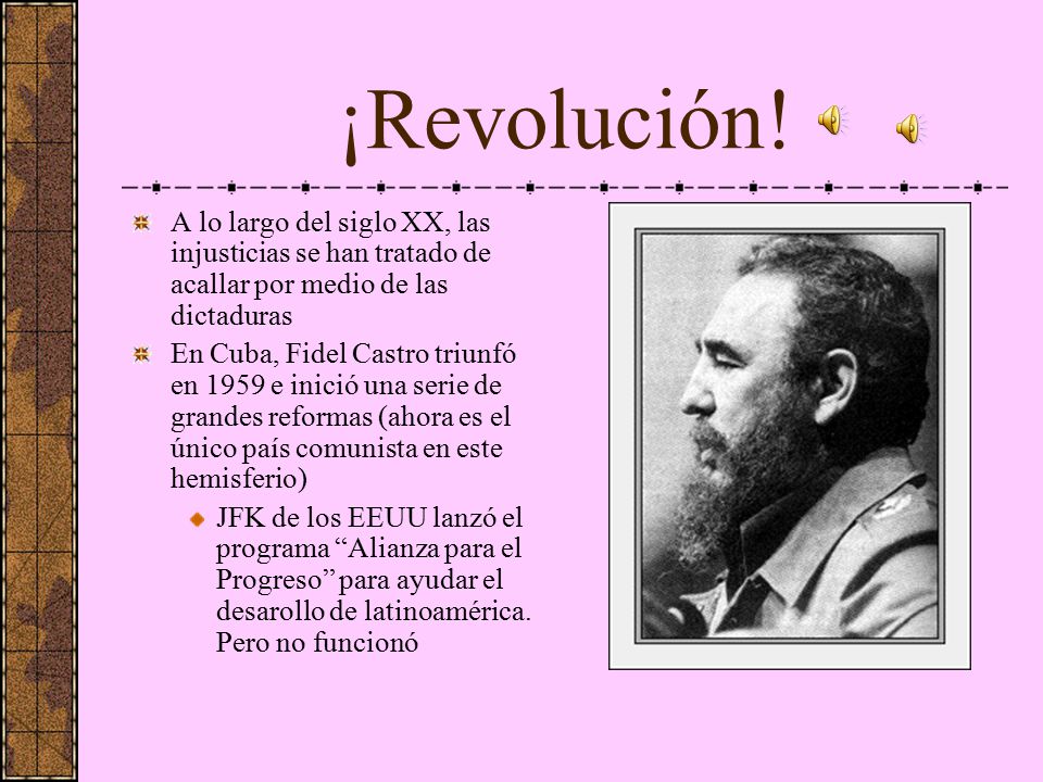 ¡Revolución! A lo largo del siglo XX, las injusticias se han tratado de acallar por medio de las dictaduras.