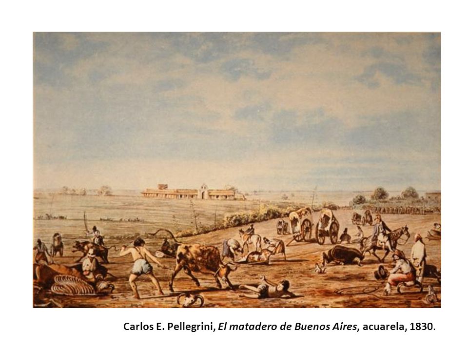 Carlos E. Pellegrini, El matadero de Buenos Aires, acuarela, 1830.