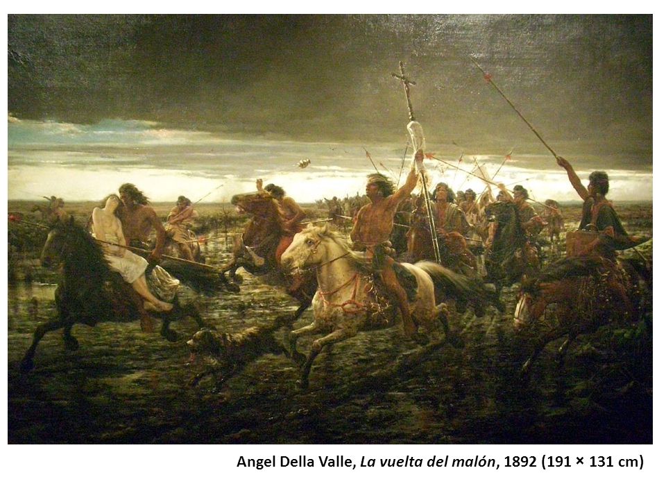 Angel Della Valle, La vuelta del malón, 1892 (191 × 131 cm)