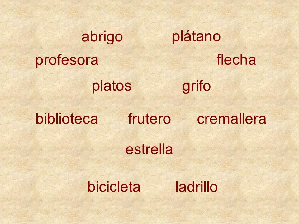 abrigo plátano. profesora. flecha. platos. grifo. biblioteca. frutero. cremallera. estrella.