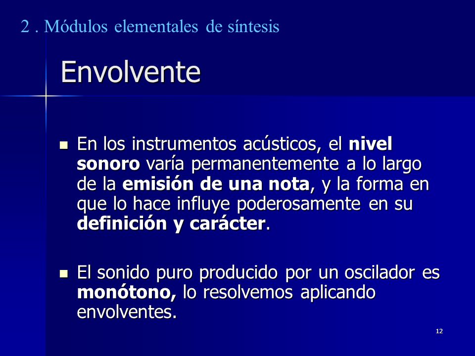 Envolvente 2 . Módulos elementales de síntesis
