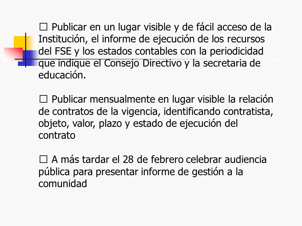  Publicar en un lugar visible y de fácil acceso de la