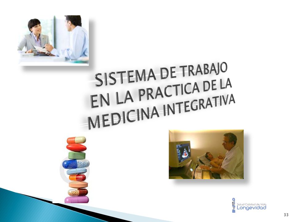 SISTEMA DE TRABAJO EN LA PRACTICA DE LA MEDICINA INTEGRATIVA
