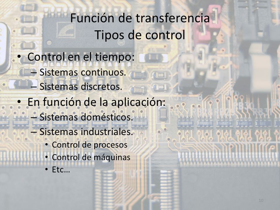 Función de transferencia Tipos de control