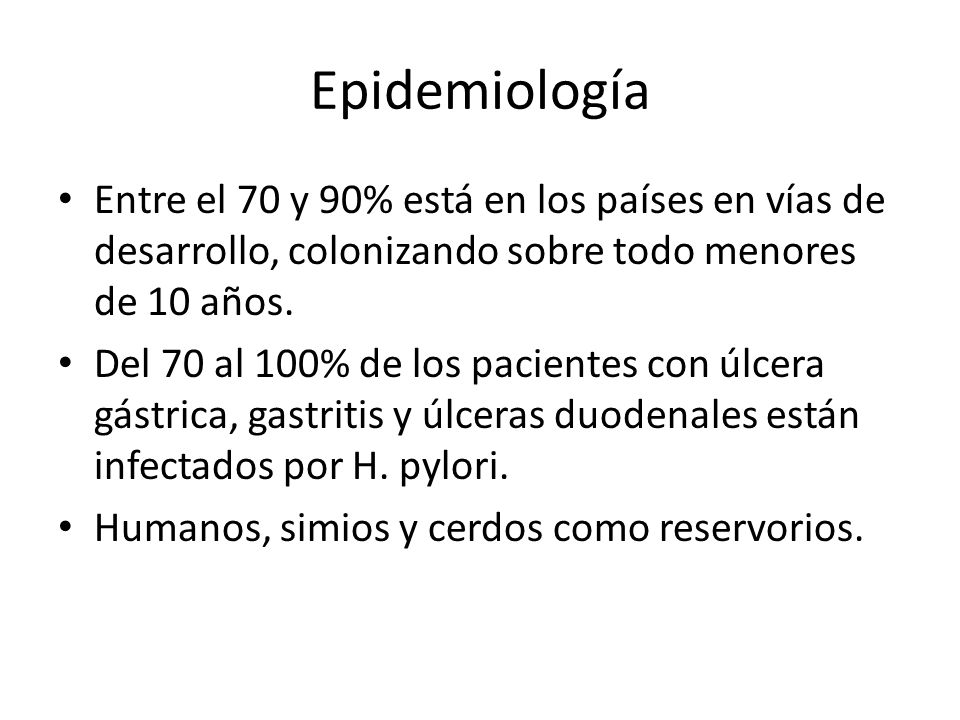 Epidemiología Entre el 70 y 90% está en los países en vías de desarrollo, colonizando sobre todo menores de 10 años.