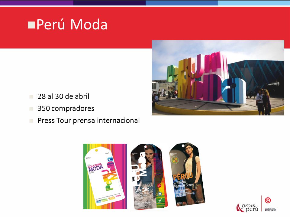 Perú Moda 28 al 30 de abril 350 compradores