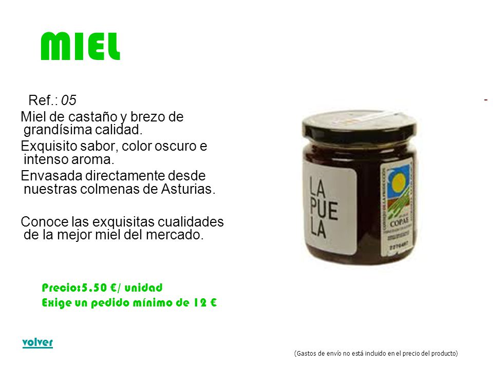 MIEL Ref.: 05 Miel de castaño y brezo de grandísima calidad.