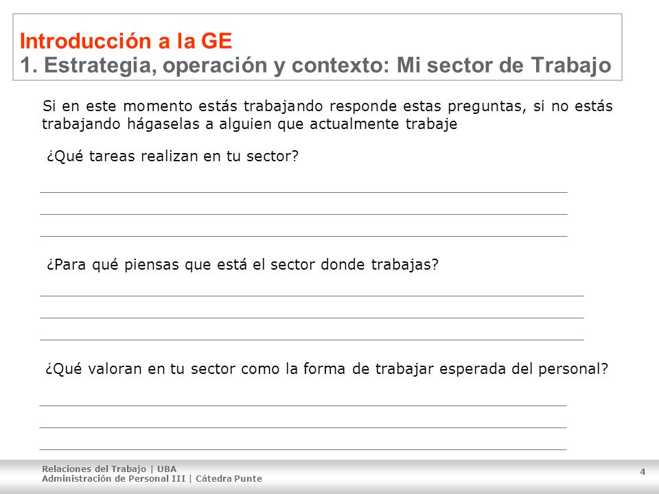 Introducción a la GE 1. Estrategia, operación y contexto: Mi sector de Trabajo