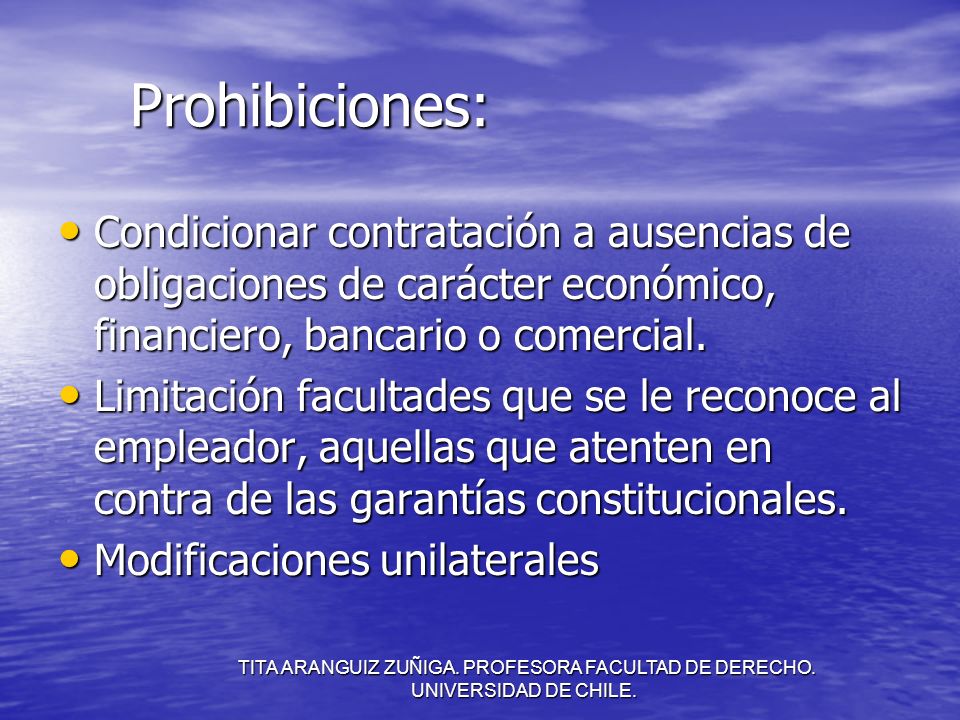 Prohibiciones: Condicionar contratación a ausencias de obligaciones de carácter económico, financiero, bancario o comercial.