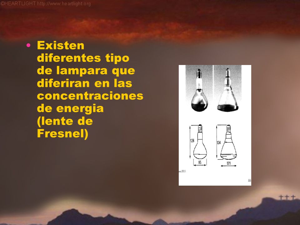 Existen diferentes tipo de lampara que diferiran en las concentraciones de energia (lente de Fresnel)