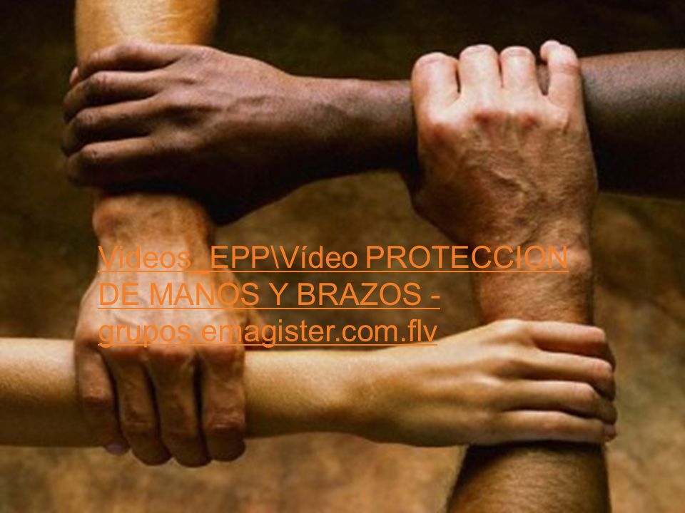 Videos_EPP\Vídeo PROTECCION DE MANOS Y BRAZOS - grupos. emagister. com